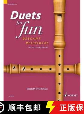 预订 Duets for Fun: Easy Pieces to Play Together 2 Descant Recorders [9783795700744]
