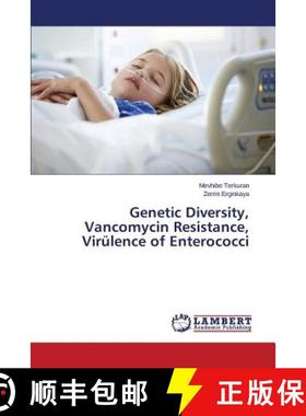 预订 Genetic Diversity, Vancomycin Resistance, Virülence of Enterococci [9783659465383]