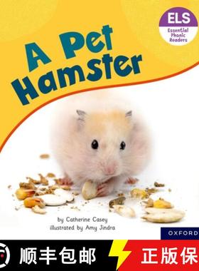 【3-4周达】Essential Letters and Sounds: Essential Phonic Readers: Oxford Reading Level 4: A Pet Hamster [9781382039154]