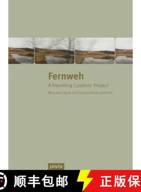 预订 Fernweh: A Travelling Curators' Project [9783868593457]
