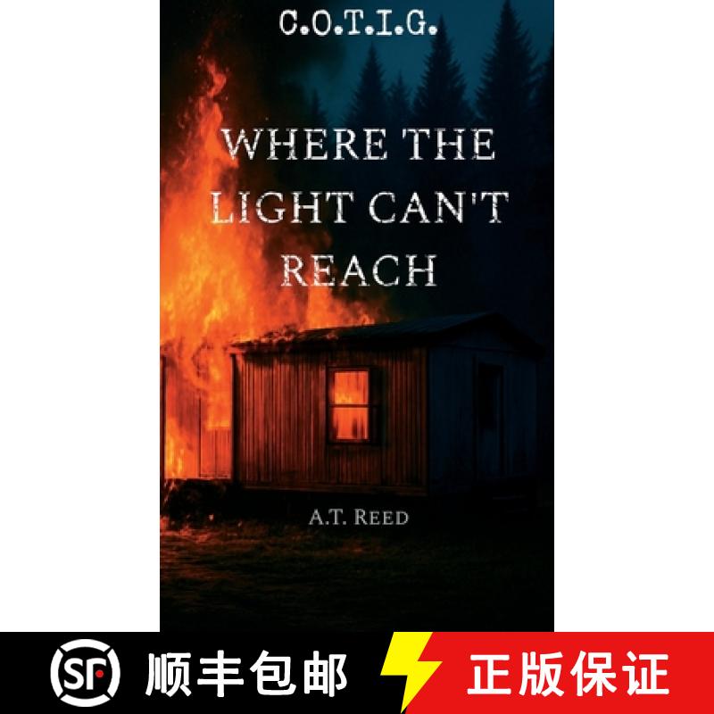 【3-4周达】Where The Light Can't Reach: C.O.T.I.G. [9798218680817]