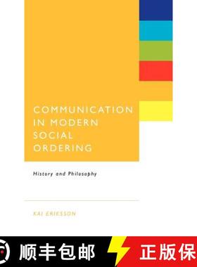 预订 Communication in Modern Social Ordering: History and Philosophy [9781441171269]