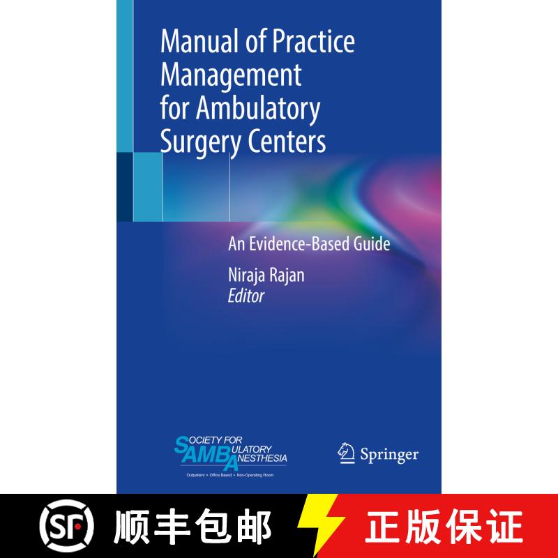 【3-4周达】Manual of Practice Management for Ambulatory Surgery Centers: An Evidence-Based Guide [9783030191733] - 实物图