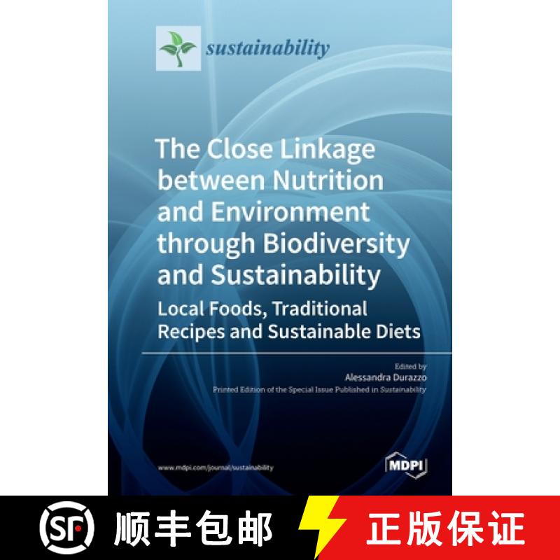 【2-3周达】The Close Linkage between Nutrition and Environment through Biodiversity and Sustainabilit... [9783039213832]