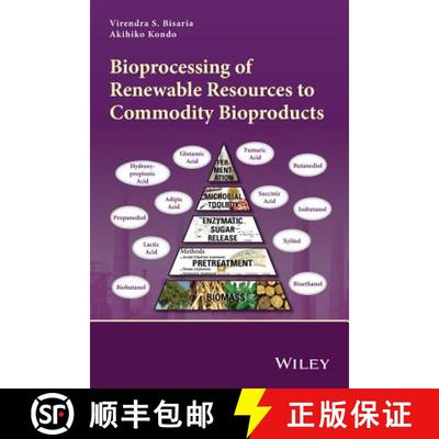 【3-4周达】Bioprocessing Of Renewable Resources To Commodity Bioproducts [Wiley化学工程] [9781118175835]