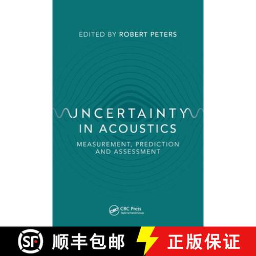 【3-4周达】Uncertainty in Acoustics: Measurement, Prediction and Assessment [9780367492472]