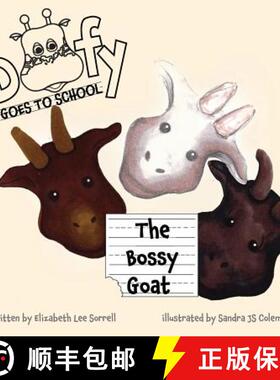 预订 Doofy GOES TO SCHOOL: The Bossy Goat [9780999580059]