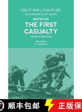 预订 Great War Literature Notes on The First Casualty [9781910603116]