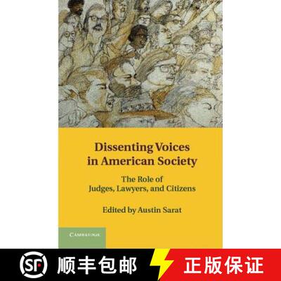 【3-4周达】精装 Dissenting Voices in American Society: The Role of Judges, Lawyers, and Citizens [9781107014237]