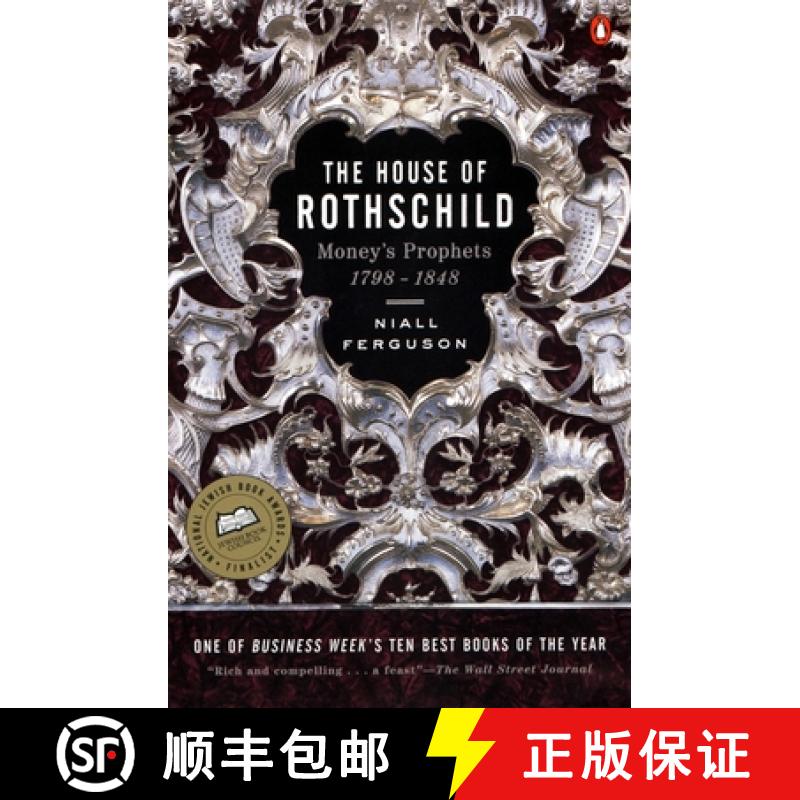 【4周达】The House of Rothschild: Volume 1: Money's Prophets: 1798-1848 [9780140240849]