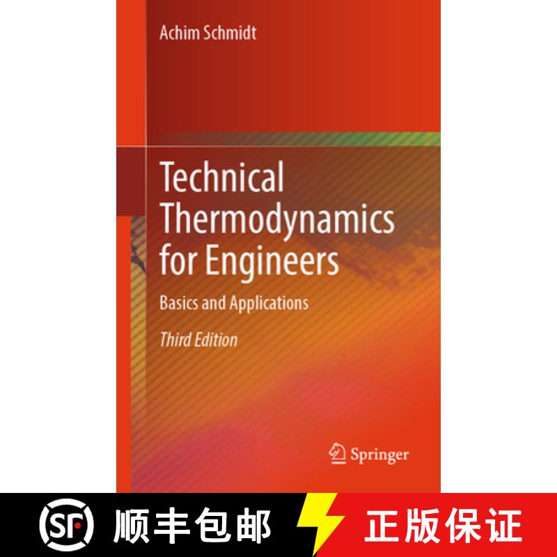 【3-4周达】Technical Thermodynamics for Engineers : Basics and Applications [9783031588464]