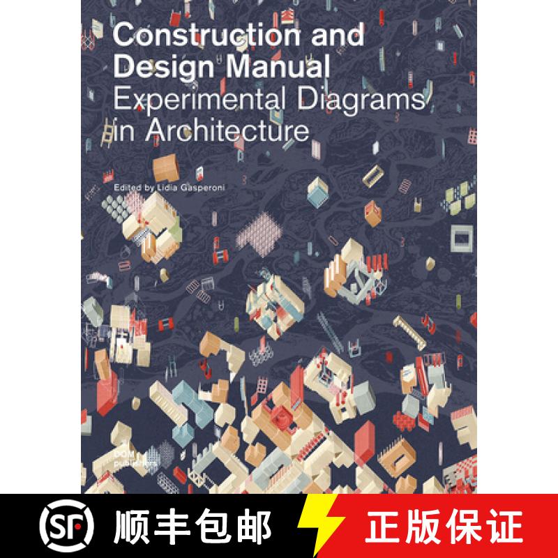 【2-3周达】Experimental Diagrams in Architecture: Construction and Design Manual [9783869226873]