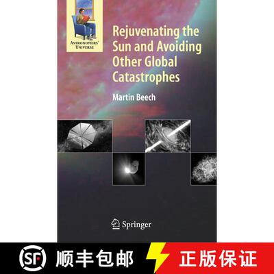 【3-4周达】Rejuvenating the Sun and Avoiding Other Global Catastrophes [9780387681283]