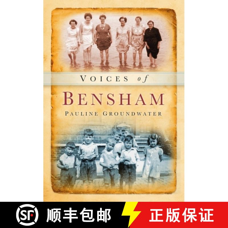 【3-4周达】Bensham Voices: Tempus Oral History Series [9780752428635]