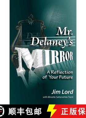 预订 Mr. Delaney's Mirror [9781424301133]