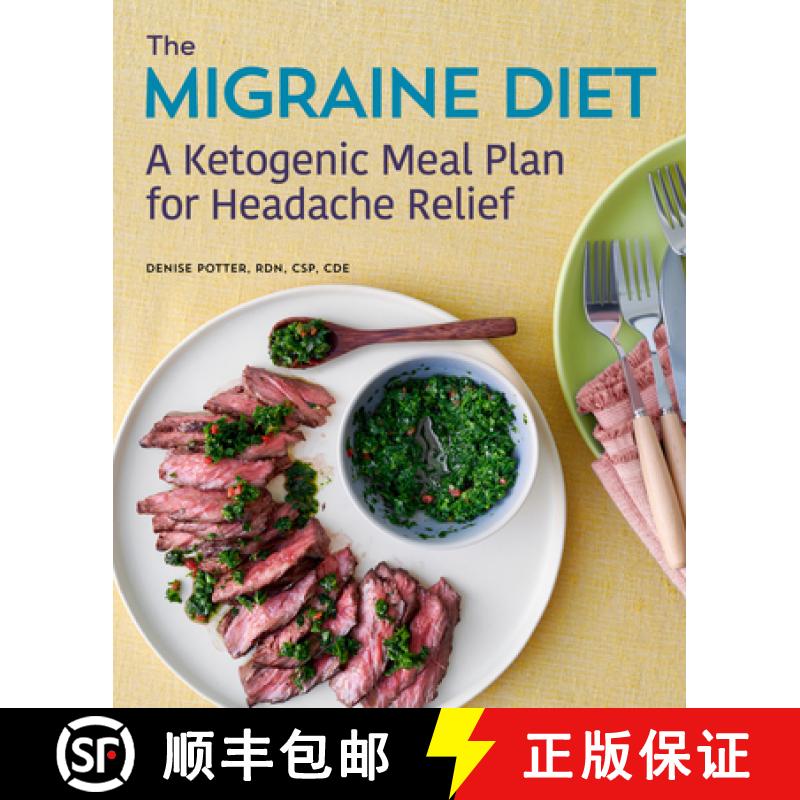 【3-4周达】The Migraine Diet: A Ketogenic Meal Plan for Headache Relief [9781641529617]