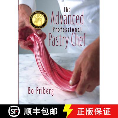 【3-4周达】The Advanced Professional Pastry Chef [Wiley酒店管理] [9780471359265]