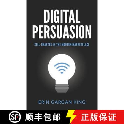 【3-4周达】Digital Persuasion: Sell Smarter in the Modern Marketplace [9781619618251]