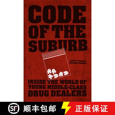 预订 Code of the Suburb – Inside the World of Young Middle–Class Drug Dealers [9780226164083]