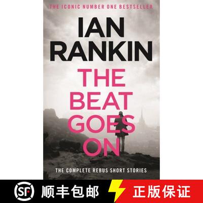 【3-4周达】Beat Goes On: The Complete Rebus Stories: From the iconic #1 bestselling author of A SONG ... [9781409151579]