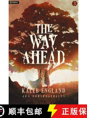【3-4周达】The Way Ahead 3: A Litrpg Adventure [9781039416031]