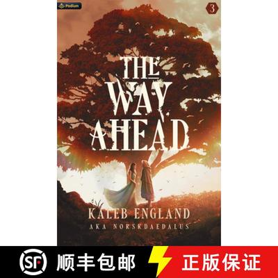 【3-4周达】The Way Ahead 3: A LitRPG Adventure [9781039416031]