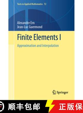 【3-4周达】Finite Elements I: Approximation and Interpolation [9783030563400]