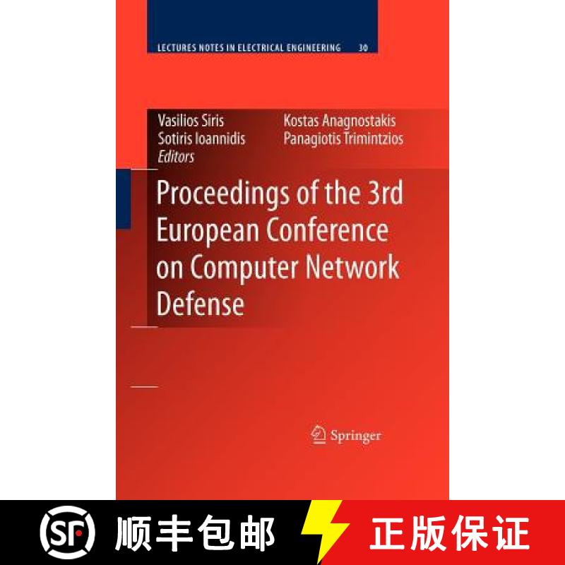 【3-4周达】Proceedings of the 3rd European Conference on Computer Network Defense [9781441946676]