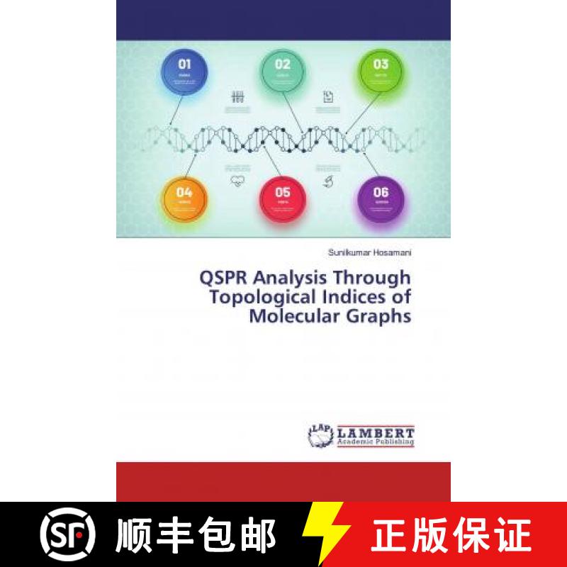 预订 QSPR Analysis Through Topological Indices of Molecular Graphs [9786139940127]