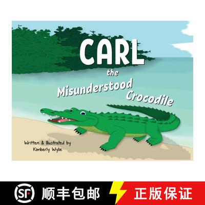 【3-4周达】Carl the Misunderstood Crocodile [9781087956374]