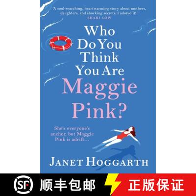 【3-4周达】Who Do You Think You Are Maggie Pink?: The BRAND NEW unforgettable novel from bestseller J... [9781801627337]