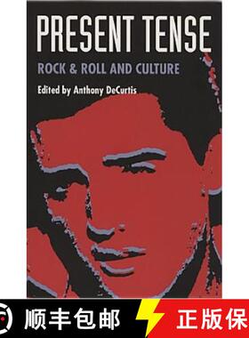 【3-4周达】Present Tense: Rock & Roll and Culture [9780822312659]