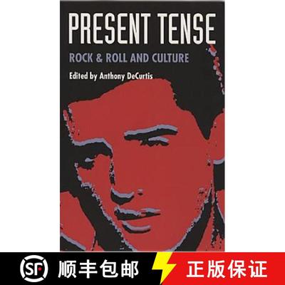 【3-4周达】Present Tense: Rock & Roll and Culture [9780822312659]
