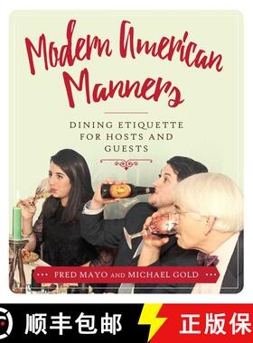 【3-4周达】Modern American Manners: Dining Etiquette for Hosts and Guests [9781510717657]