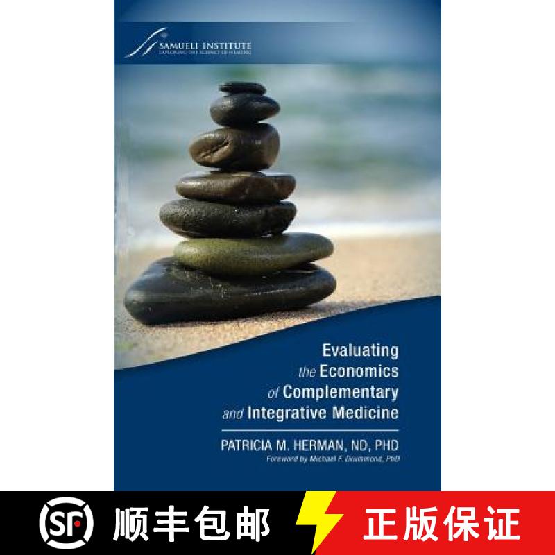 【3-4周达】Evaluating the Economics of Complementary and Integrative Medicine [9781613050156]