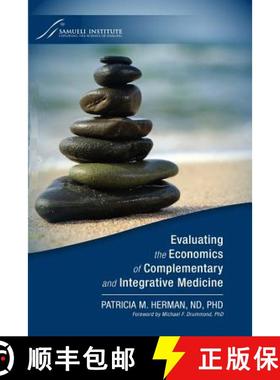 预订 Evaluating the Economics of Complementary and Integrative Medicine [9781613050156]