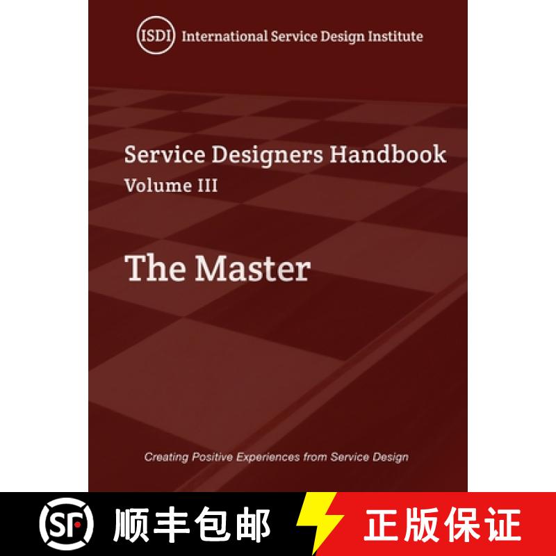 【3-4周达】The Master, A Service Designer's Handbook Volume III: A Service Designer's Handbook [9781087951997]