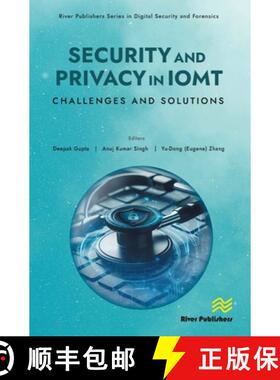 【3-4周达】Security and Privacy in IoMT: Challenges and Solutions [9788770041676]