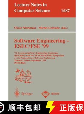 【3-4周达】Software Engineering - Esec/Fse '99: 7th European Software Engineering Conference Held Joi... [9783540665380]