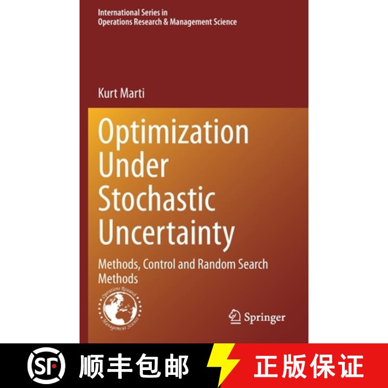 【3-4周达】Optimization Under Stochastic Uncertainty : Methods, Control and Random Search Methods [9783030556648]