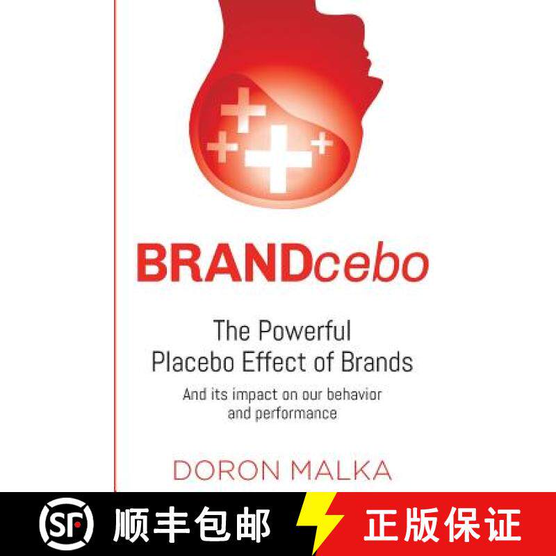 预订 BRANDcebo: The Placebo Effect of Brands [9780999227404]