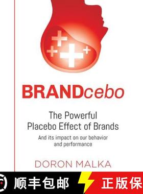 预订 BRANDcebo: The Placebo Effect of Brands [9780999227404]
