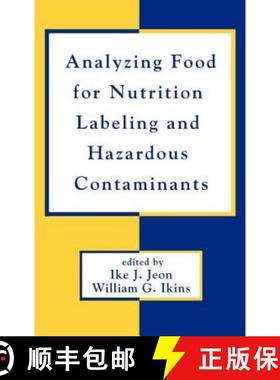 【3-4周达】Analyzing Food for Nutrition Labeling and Hazardous Contaminants [9780824793494]