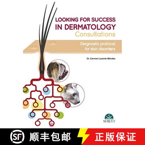 【3-4周达】精装 Looking for Success in Dermatology Consultations. Diagnostic Protocol for Skin Disorders [9788418020544]