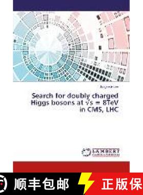 预订 Search for doubly charged Higgs bosons at √s = 8TeV in CMS, LHC [9786202028738]