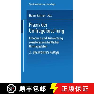 【3-4周达】Praxis der Umfrageforschung (2., überarb. Auflage 2000) [9783531135113]