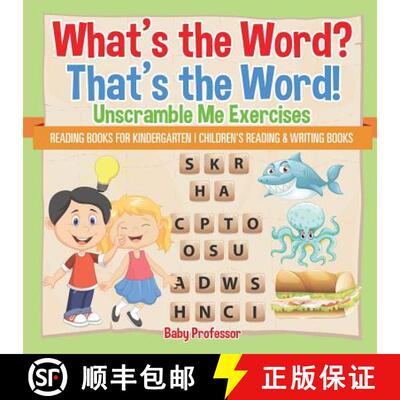 【3-4周达】What's the Word? That's the Word! Unscramble Me Exercises - Reading Books for Kindergarten... [9781541927872]