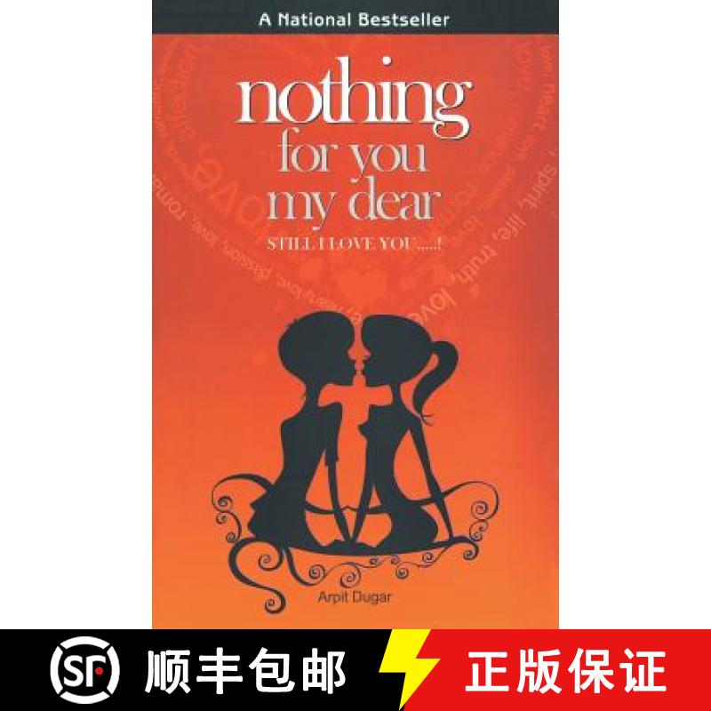 【3-4周达】Nothing for You My Dear: Still I Love You...! [9788188575749]