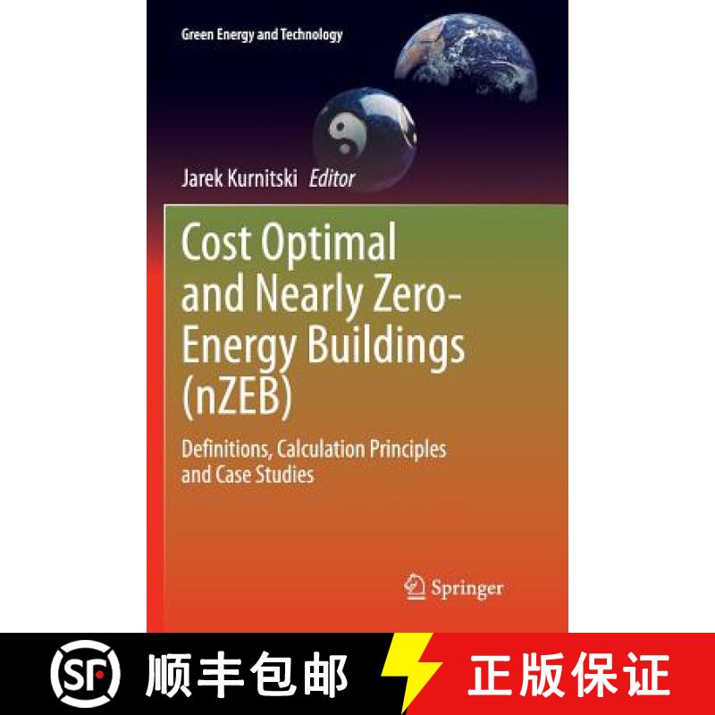 【3-4周达】Cost Optimal and Nearly Zero-Energy Buildings (nZEB) : Definitions, Calculation Principles... [9781447169895]