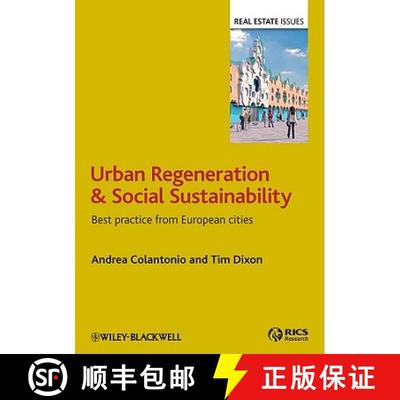 【3-4周达】Urban Regeneration And Social Sustainability - Best Practice From European Cities [Wiley建筑] [9781405194198]